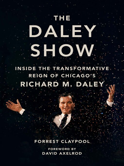 Title details for The Daley Show by Forrest Claypool - Available